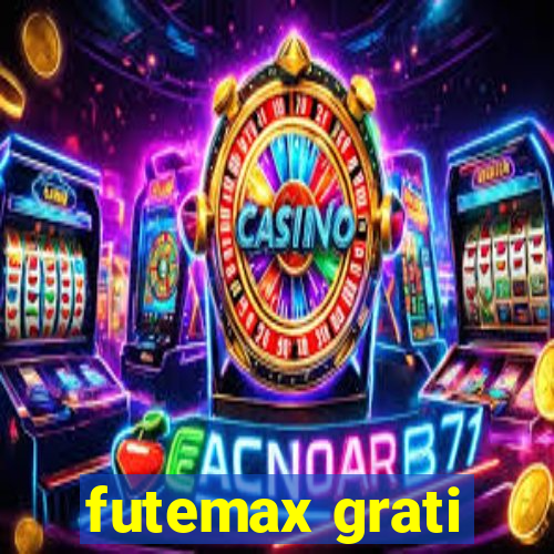 futemax grati