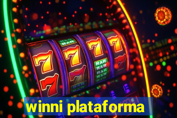 winni plataforma