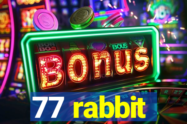 77 rabbit