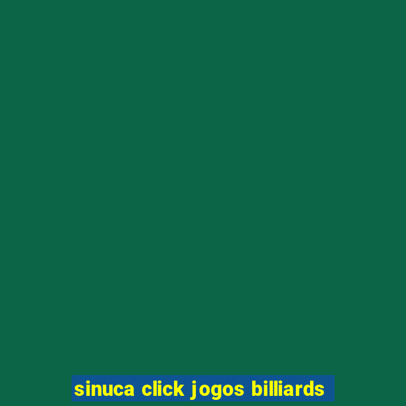 sinuca click jogos billiards