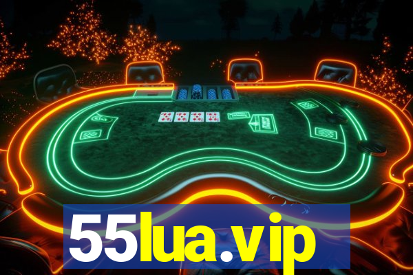 55lua.vip