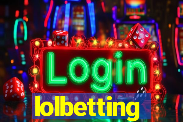 lolbetting