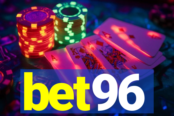 bet96