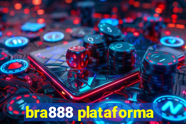 bra888 plataforma