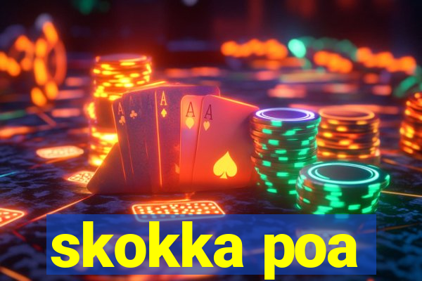 skokka poa