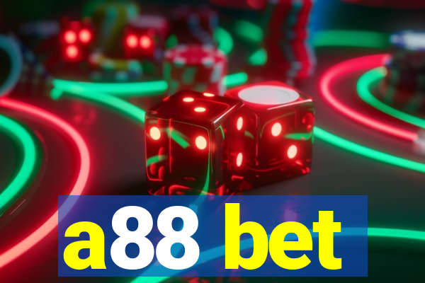 a88 bet