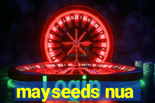 mayseeds nua