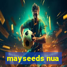 mayseeds nua