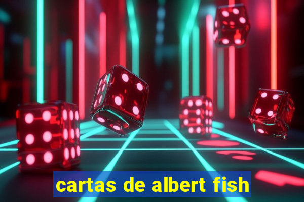 cartas de albert fish