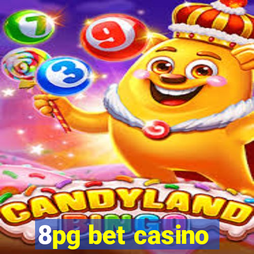 8pg bet casino