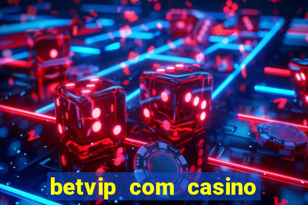 betvip com casino pgsoft fortune dragon