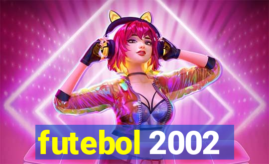 futebol 2002