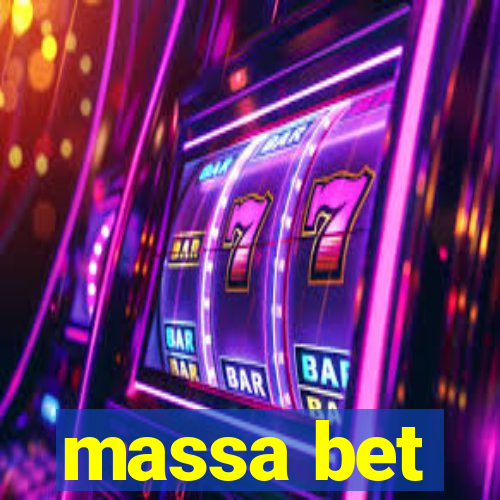 massa bet