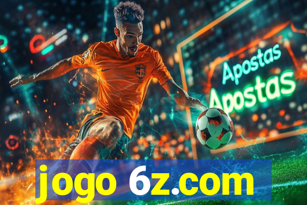 jogo 6z.com