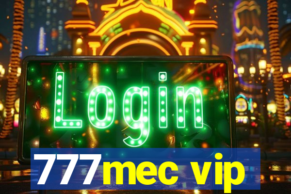 777mec vip