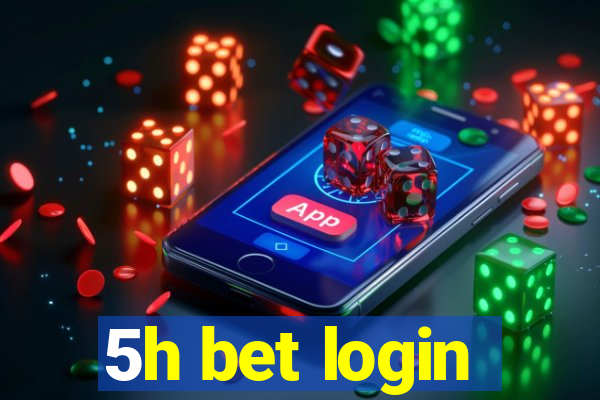 5h bet login