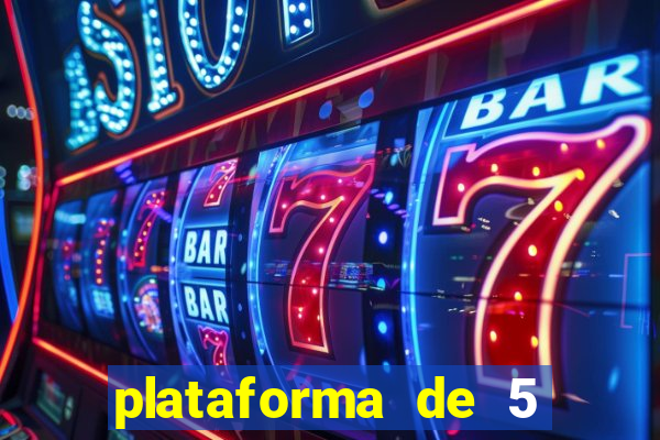 plataforma de 5 reais jogo do tigre