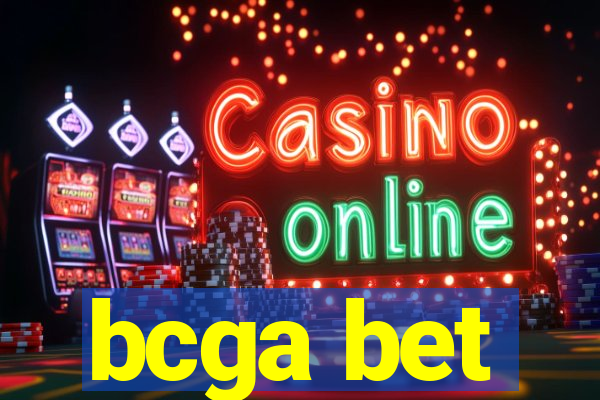 bcga bet