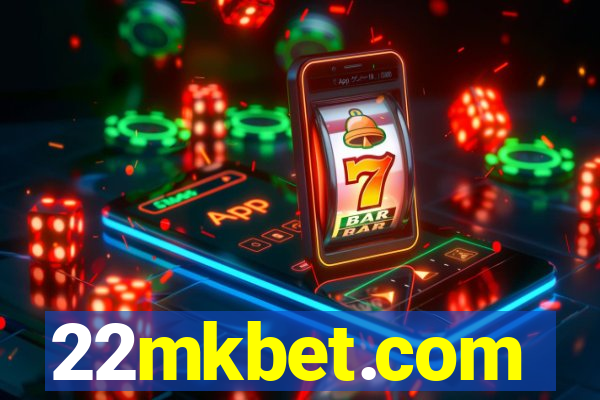 22mkbet.com