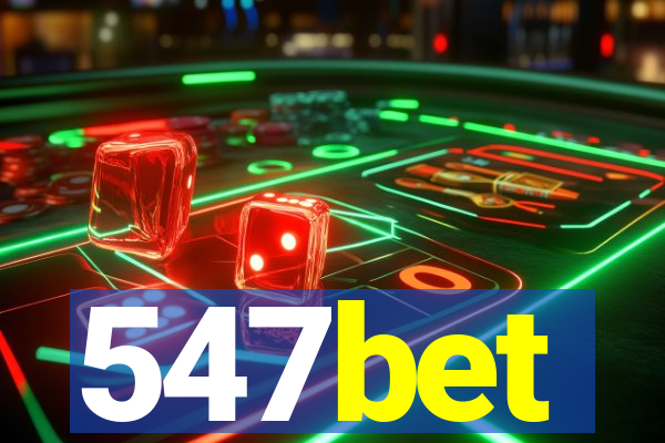 547bet