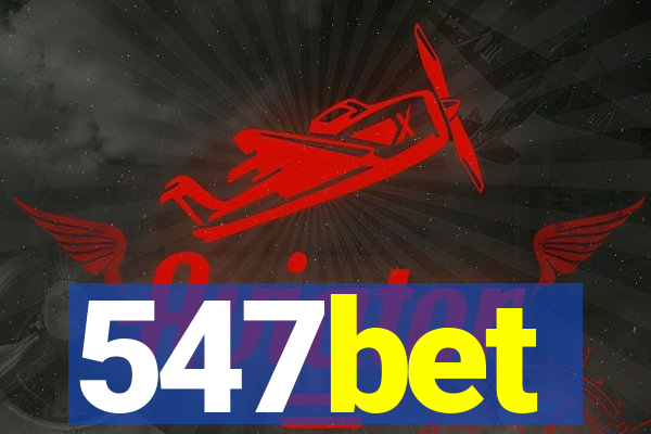 547bet