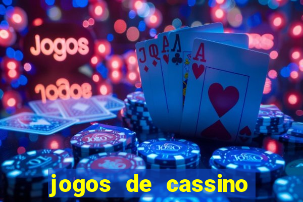 jogos de cassino que ganha dinheiro de verdade