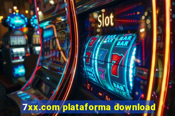 7xx.com plataforma download