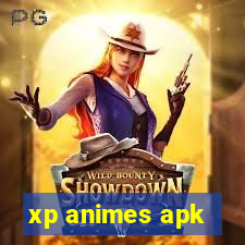 xp animes apk