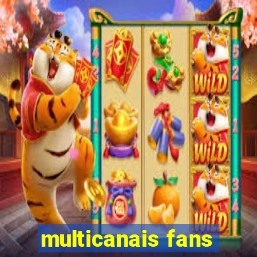 multicanais fans