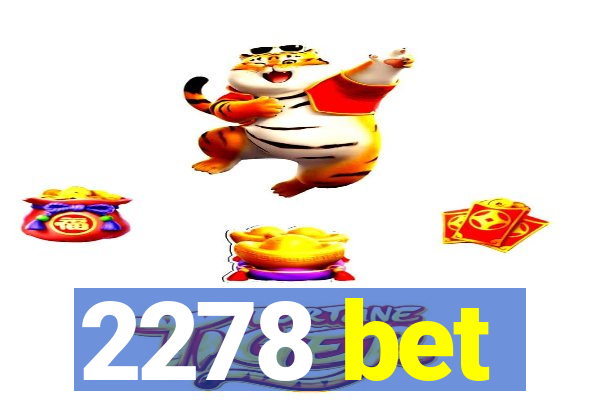 2278 bet