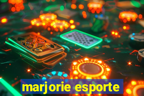 marjorie esporte