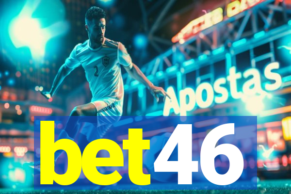 bet46