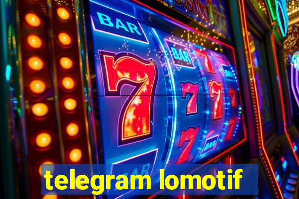 telegram lomotif