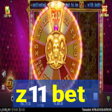 z11 bet