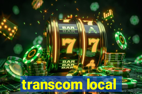 transcom local