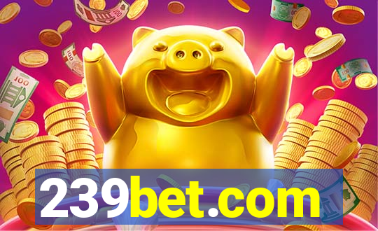 239bet.com