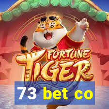 73 bet co