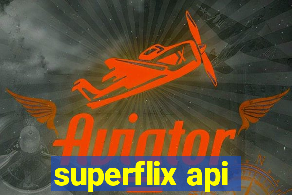 superflix api