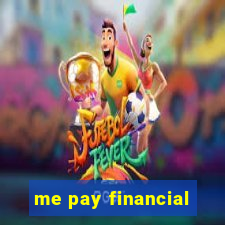 me pay financial