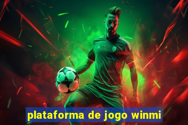 plataforma de jogo winmi