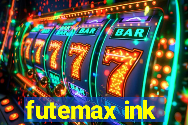 futemax ink