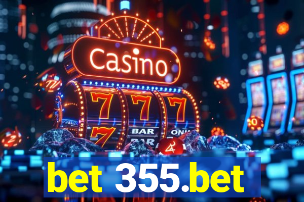 bet 355.bet