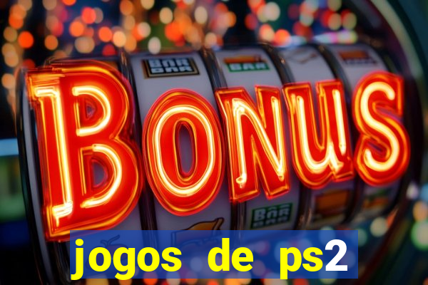 jogos de ps2 traduzidos pt br