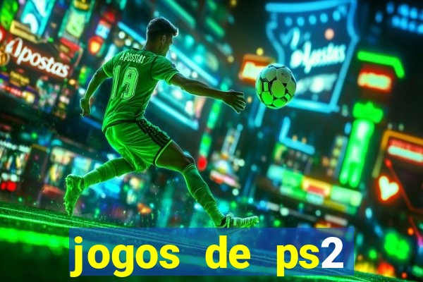 jogos de ps2 traduzidos pt br