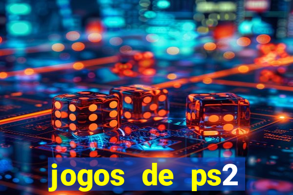 jogos de ps2 traduzidos pt br