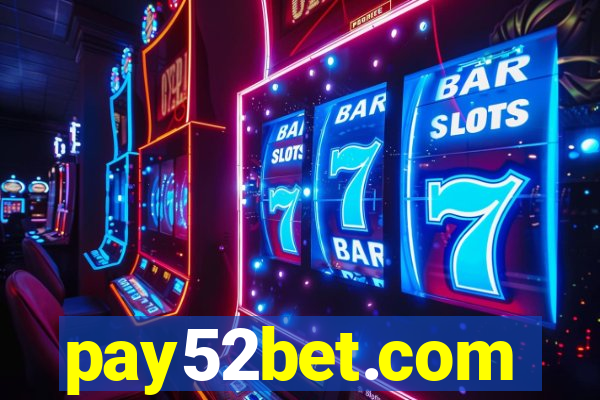 pay52bet.com