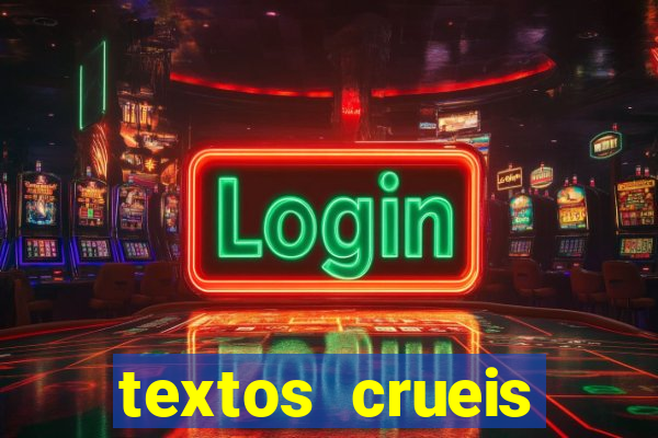 textos crueis demais para serem lidos rapidamente pdf