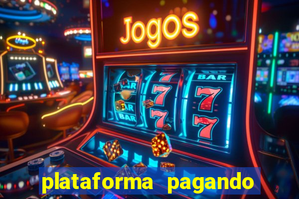 plataforma pagando 30 reais no cadastro