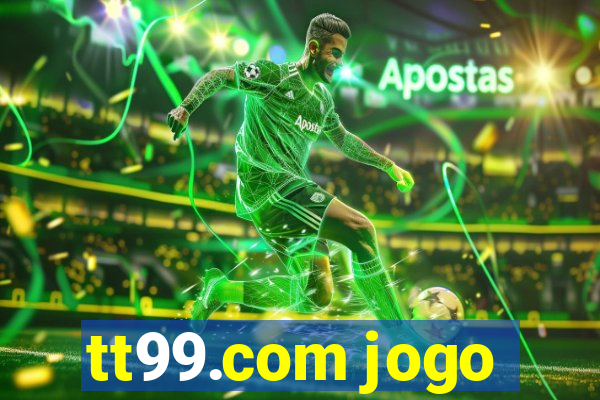 tt99.com jogo