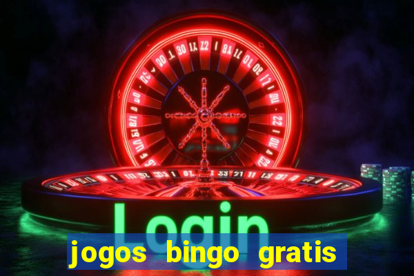 jogos bingo gratis 4 cartelas